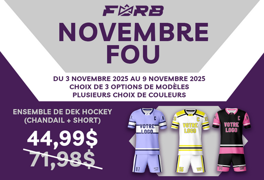 NOVEMBRE FOU : ENSEMBLE DEK HOCKEY