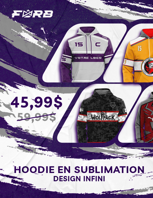 PROMOTION : HOODIE SUBLIMATION À 45,99$
